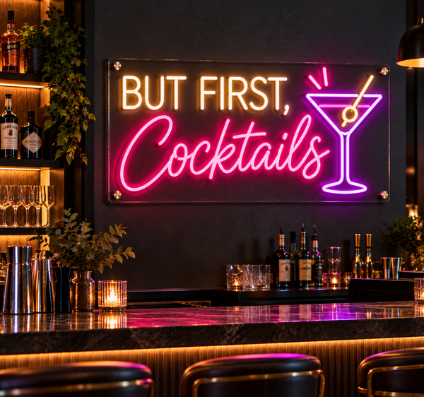 BUT FIRST, COCKTAILS Neon Sign – Fun Bar and Lounge LED Wall Decor