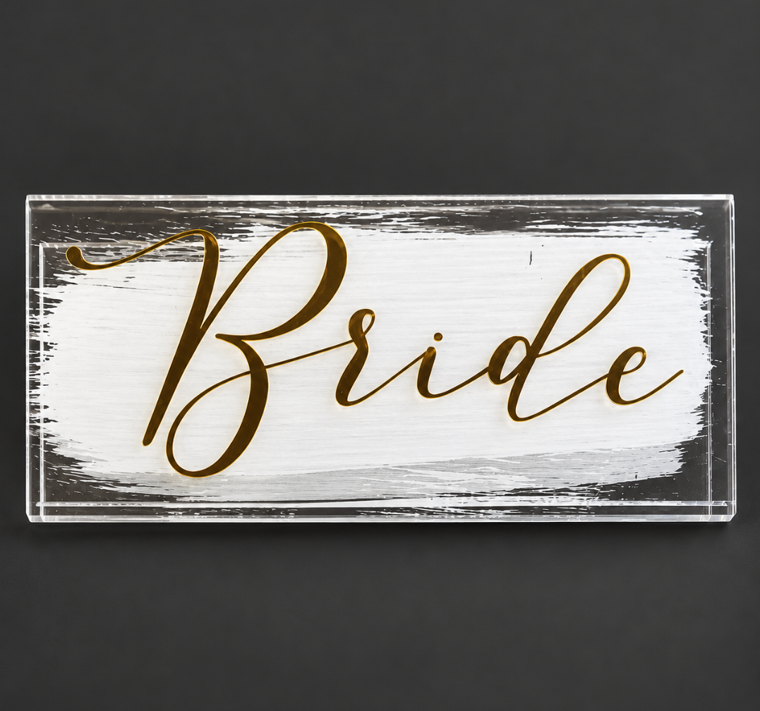 Bride Acrylic Wedding Table Sign with Gold Script Lettering