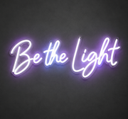 Be the Light Neon Sign – LED Inspirational Wall Art & Room Decor