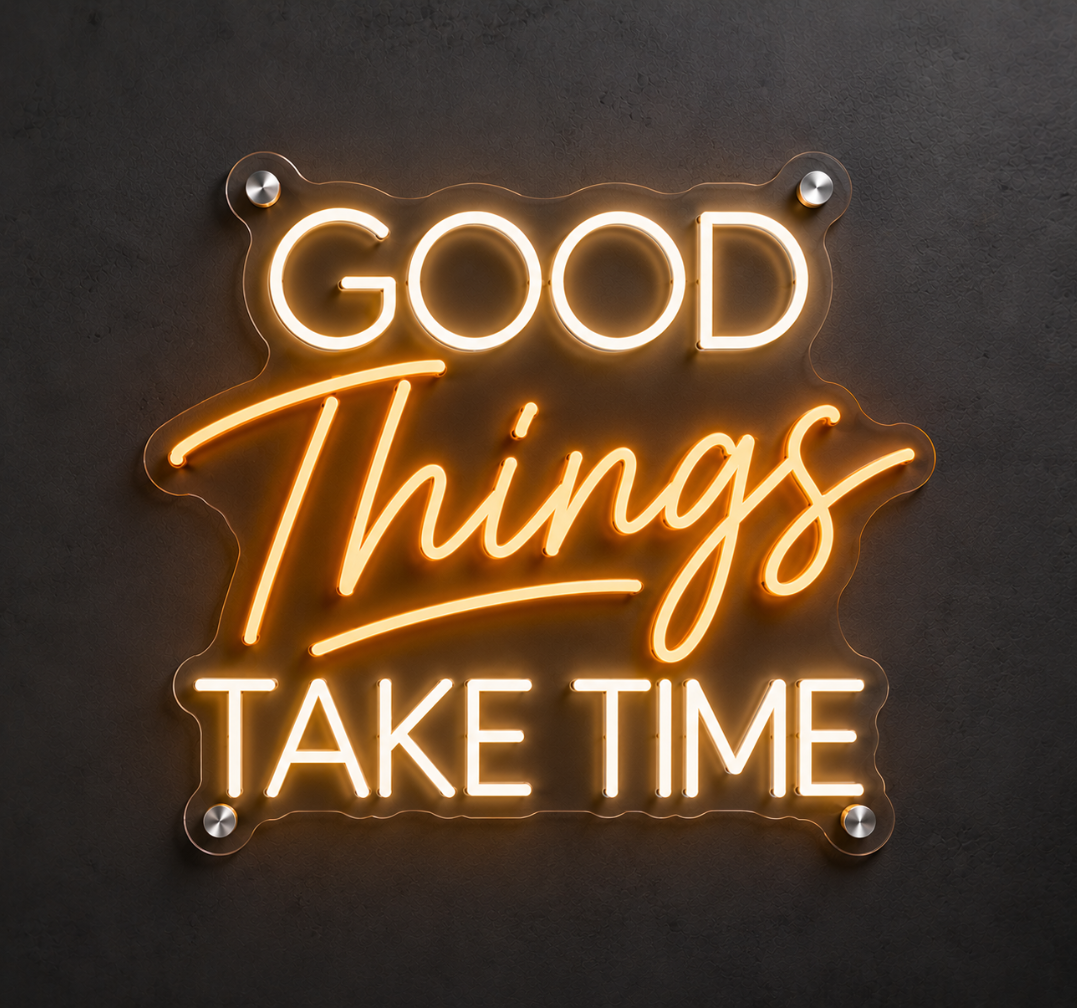 Good Things Take Time Neon Sign – Inspirational Motivational LED Wall Decor